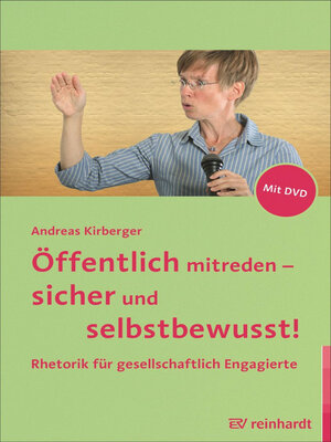 cover image of Öffentlich mitreden--sicher und selbstbewusst!